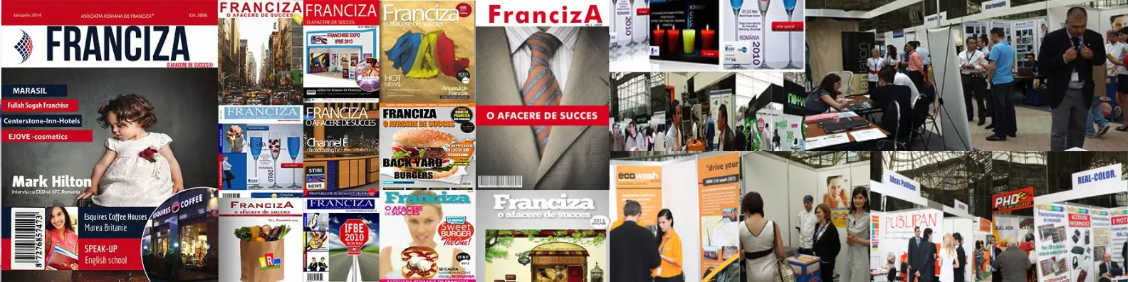 Colaj ilustrând revista „Franciza – O afacere de succes” și prima ediție a International Franchise & Branding Exhibition (IFBE), organizate de Asociația Română de Franciză în 2010.